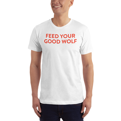 Feed Your Good Wolf T-Shirt